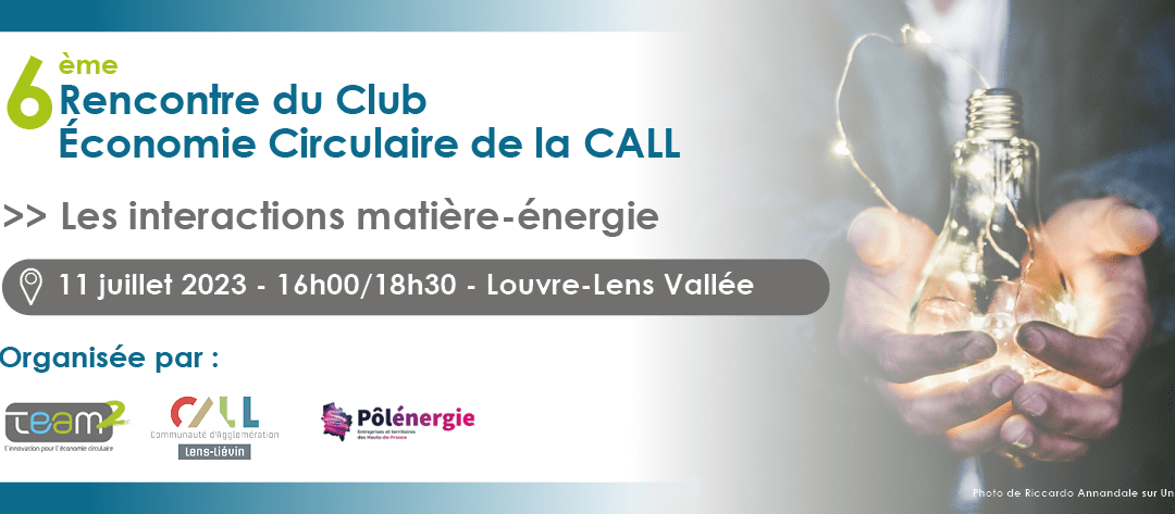 6ème Rencontre du Club Economie Circulaire de la CALL