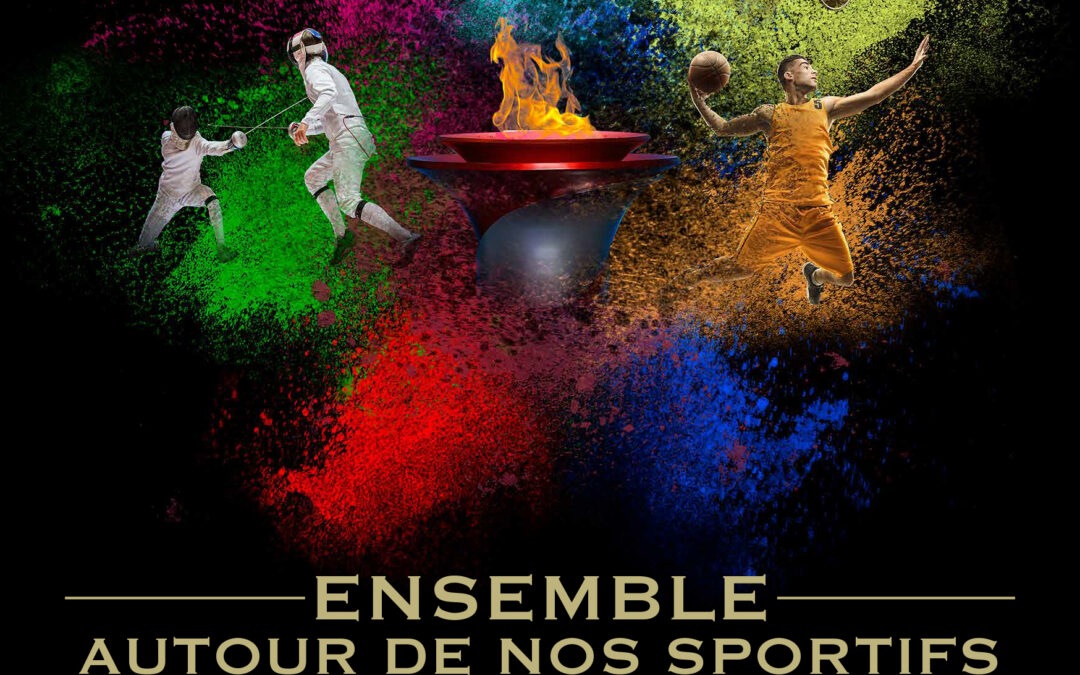 Ensemble autour de nos sportifs