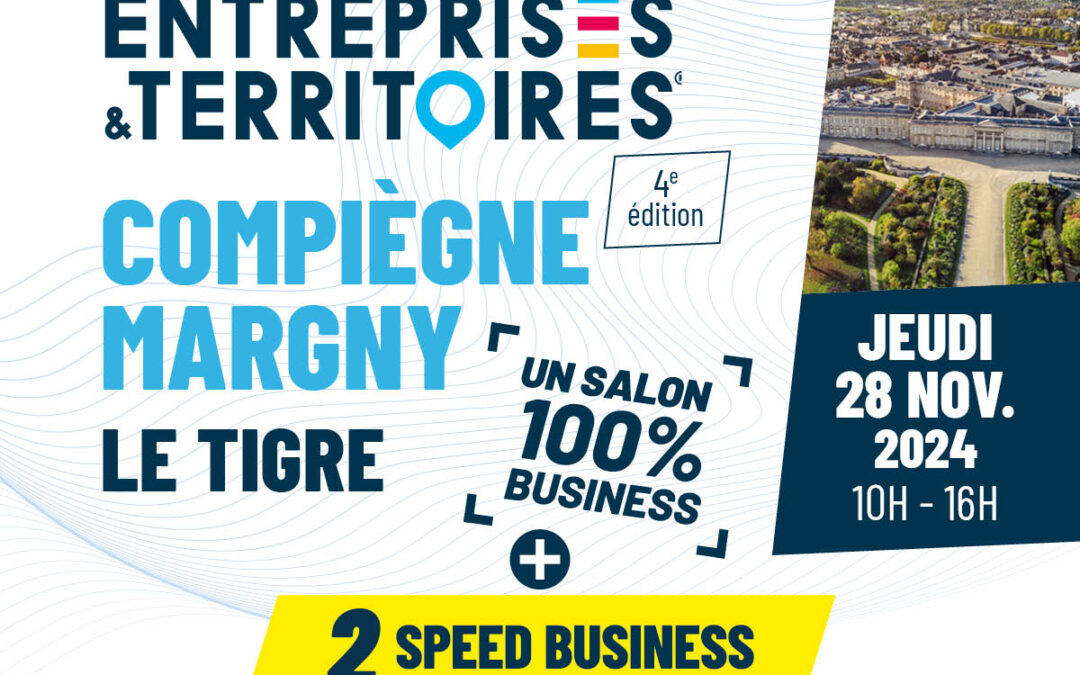 Rencontres Entreprises et Territoires | Compiègne-Margny