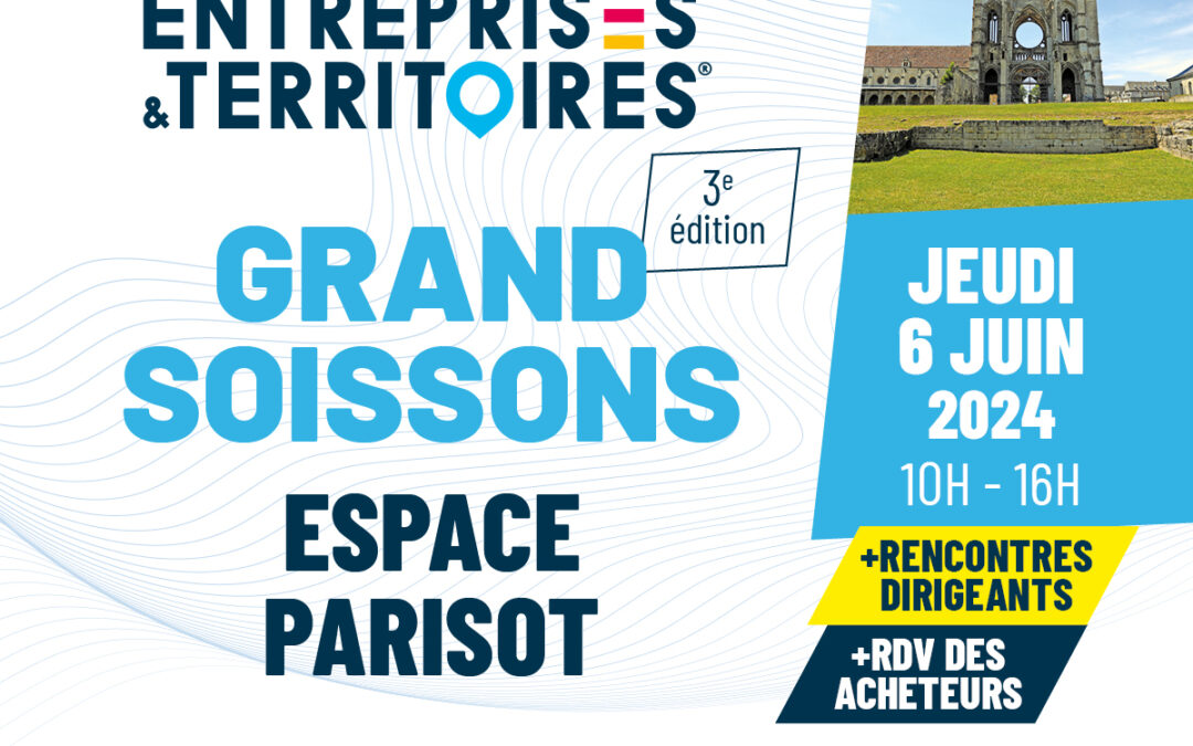 Rencontres Entreprises et Territoires | GrandSoissons