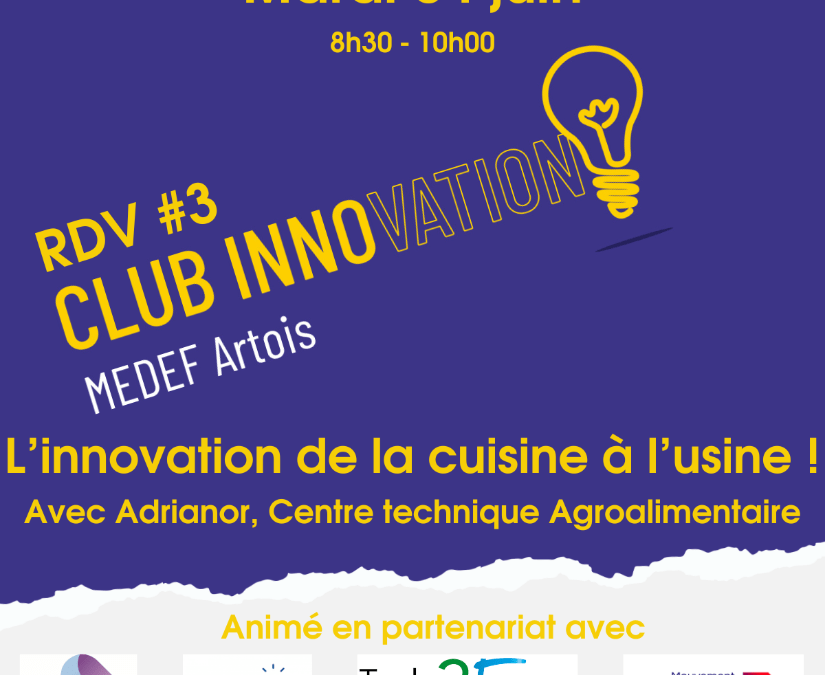 Club Innovation #3 : L’innovation de la cuisine à l’usine