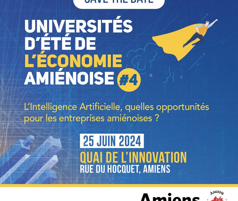 Universités d’été de l’économie amiénoise – Édition 2024