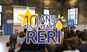 Venez célébrer les 10 ans du RERI (Réseau Europe Recherche Innovation)