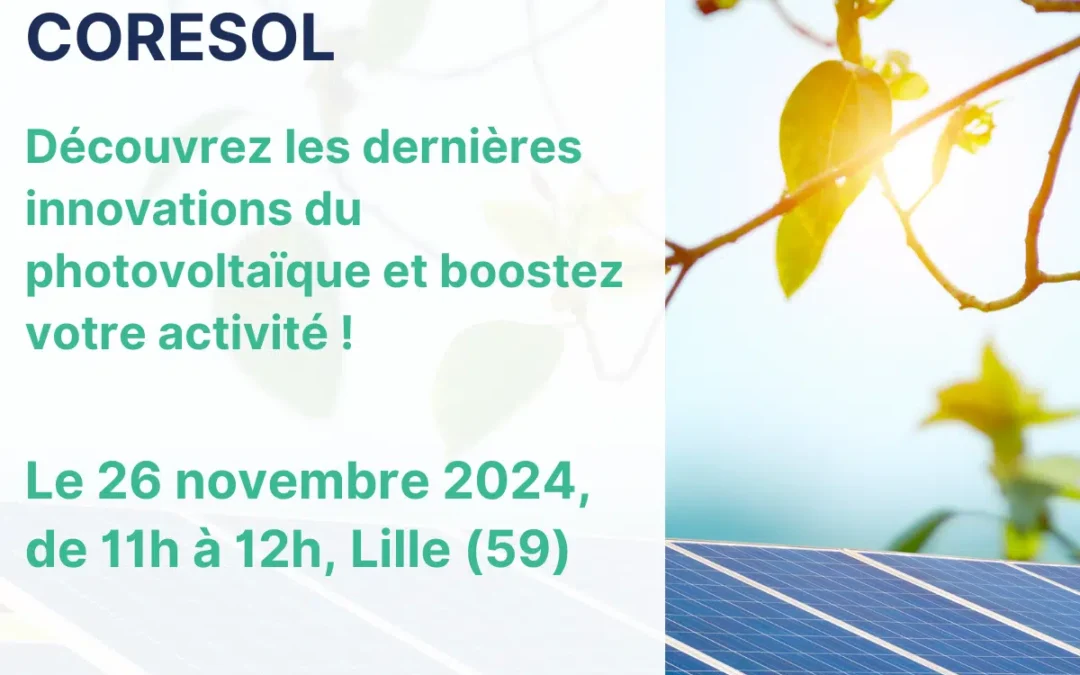 Visite CORESOL : Plongez dans les dernières innovations du photovoltaïque !