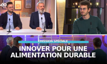 Emission Objectifs Innovations : l’alimentation au service de l’innovation durable