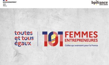 101 Femmes Entrepreneures 2025 : candidatez dès maintenant !