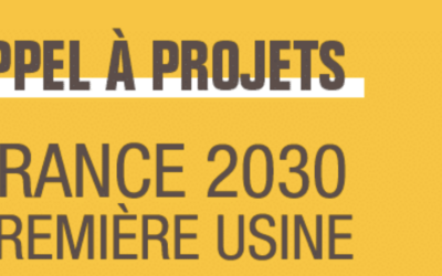 Appel à projets : Première Usine (France 2030)